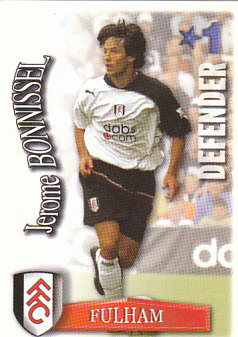 Jerome Bonnissel Fulham 2003/04 Shoot Out #150